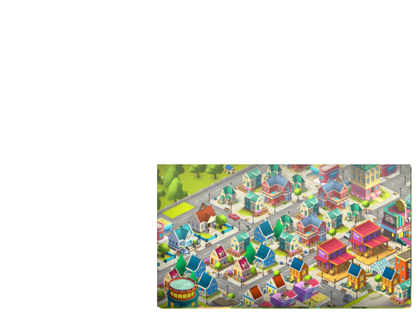 Start with a small town and witness it transform into a beautiful cozy city!
